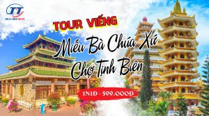 CHÂU ĐỐC - MIẾU BÀ CHÚA XỨ 1N1Đ